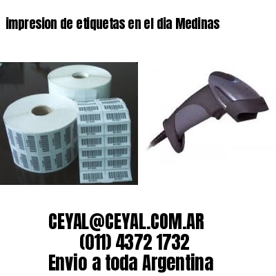 impresion de etiquetas en el dia Medinas