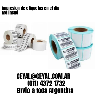 impresion de etiquetas en el dia Melincué