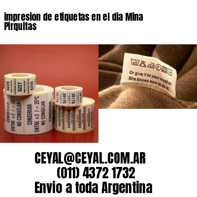impresion de etiquetas en el dia Mina Pirquitas
