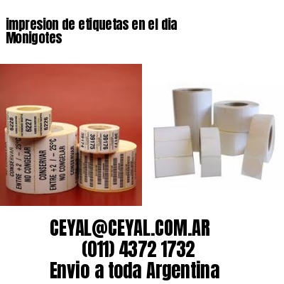 impresion de etiquetas en el dia Monigotes