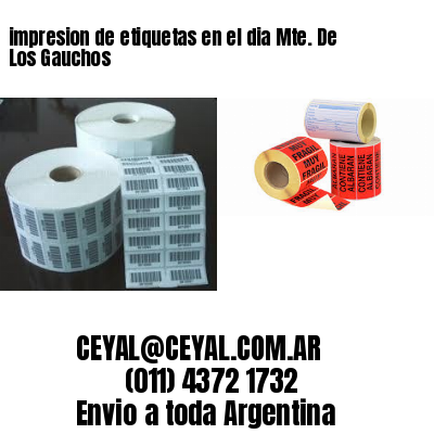 impresion de etiquetas en el dia Mte. De Los Gauchos