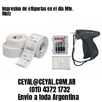 impresion de etiquetas en el dia Mte. Maíz