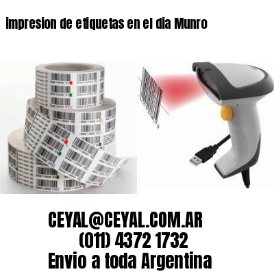 impresion de etiquetas en el dia Munro