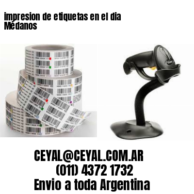 impresion de etiquetas en el dia Médanos