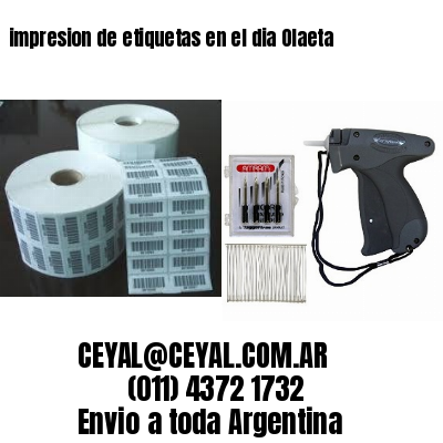 impresion de etiquetas en el dia Olaeta