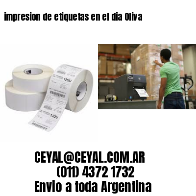 impresion de etiquetas en el dia Oliva