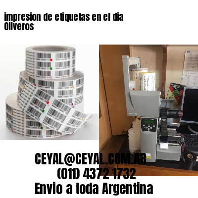 impresion de etiquetas en el dia Oliveros