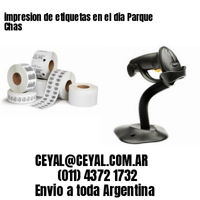 impresion de etiquetas en el dia Parque Chas