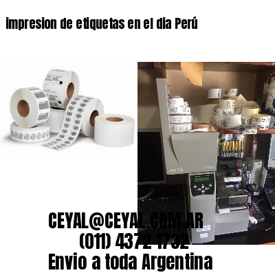 impresion de etiquetas en el dia Perú