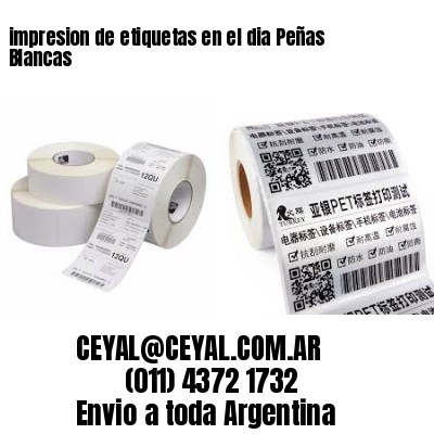 impresion de etiquetas en el dia Peñas Blancas