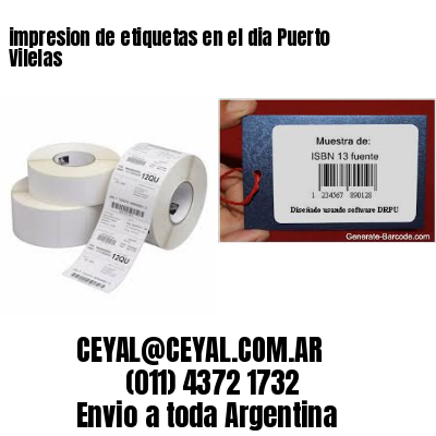 impresion de etiquetas en el dia Puerto Vilelas