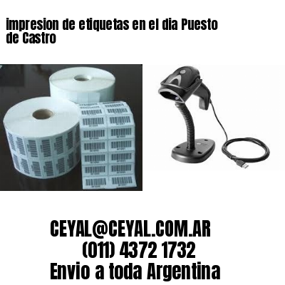 impresion de etiquetas en el dia Puesto de Castro