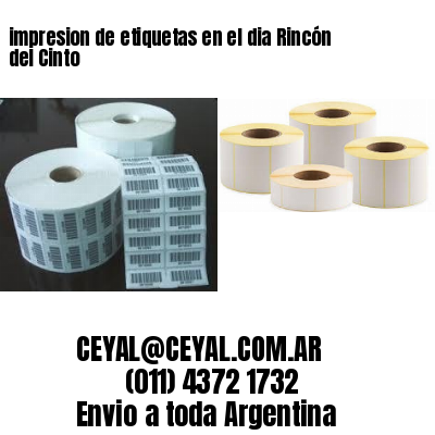 impresion de etiquetas en el dia Rincón del Cinto