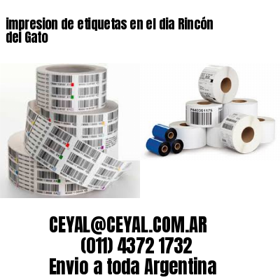 impresion de etiquetas en el dia Rincón del Gato