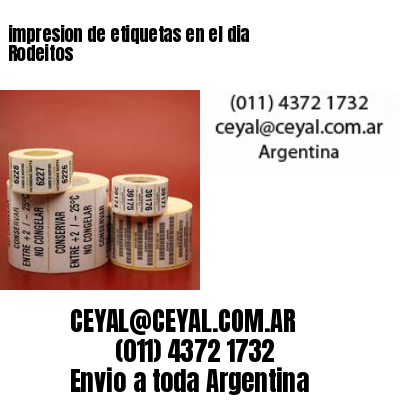 impresion de etiquetas en el dia Rodeitos