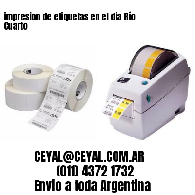 impresion de etiquetas en el dia Río Cuarto