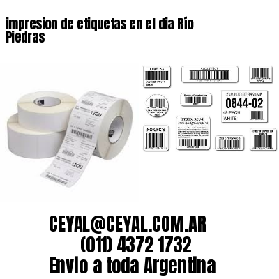 impresion de etiquetas en el dia Río Piedras