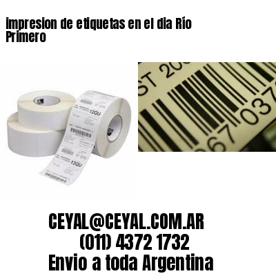 impresion de etiquetas en el dia Río Primero