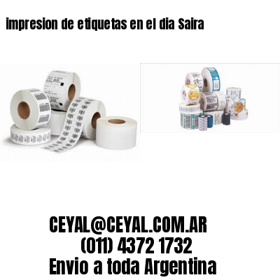 impresion de etiquetas en el dia Saira