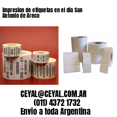 impresion de etiquetas en el dia San Antonio de Areco
