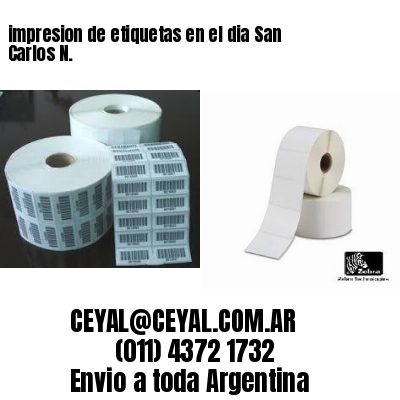 impresion de etiquetas en el dia San Carlos N.