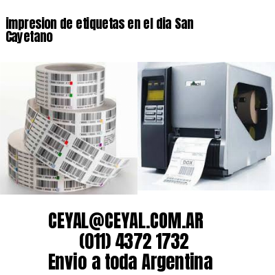 impresion de etiquetas en el dia San Cayetano
