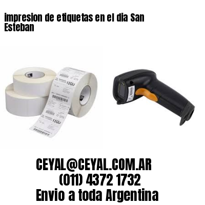 impresion de etiquetas en el dia San Esteban