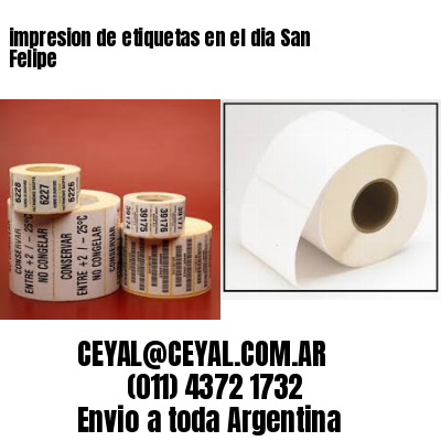 impresion de etiquetas en el dia San Felipe