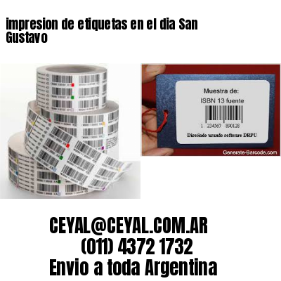 impresion de etiquetas en el dia San Gustavo