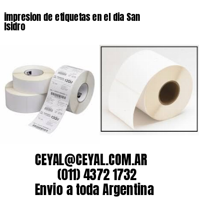impresion de etiquetas en el dia San Isidro