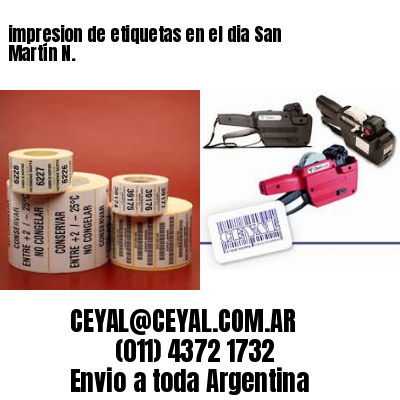impresion de etiquetas en el dia San Martín N.