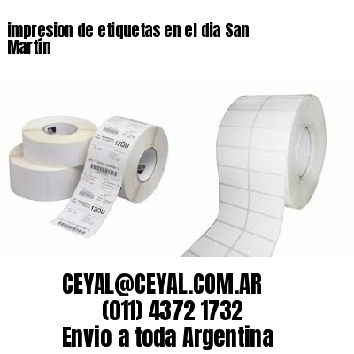 impresion de etiquetas en el dia San Martín