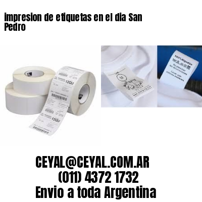 impresion de etiquetas en el dia San Pedro
