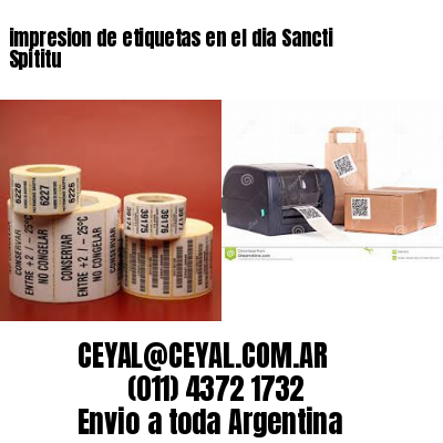 impresion de etiquetas en el dia Sancti Spititu