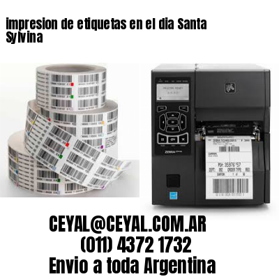 impresion de etiquetas en el dia Santa Sylvina