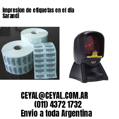 impresion de etiquetas en el dia Sarandí
