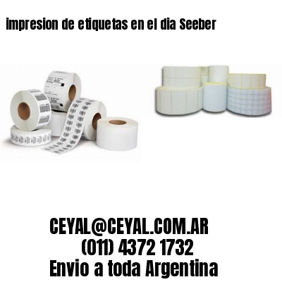 impresion de etiquetas en el dia Seeber