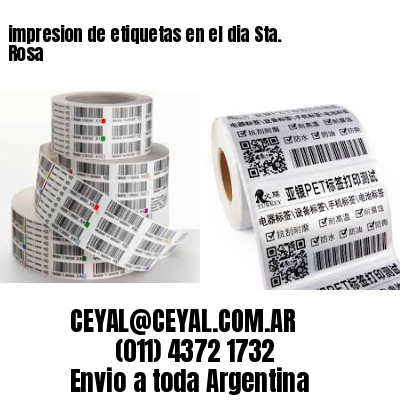 impresion de etiquetas en el dia Sta. Rosa