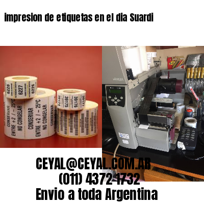 impresion de etiquetas en el dia Suardi