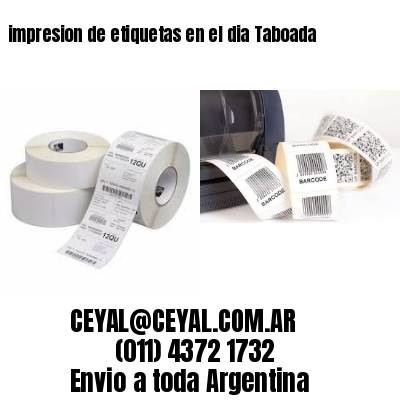 impresion de etiquetas en el dia Taboada