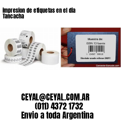 impresion de etiquetas en el dia Tancacha