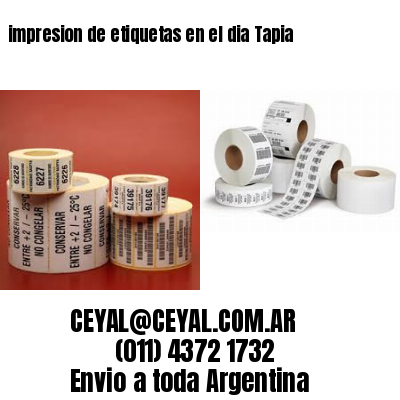 impresion de etiquetas en el dia Tapia