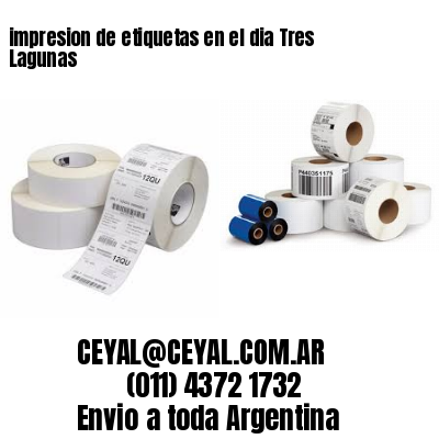 impresion de etiquetas en el dia Tres Lagunas