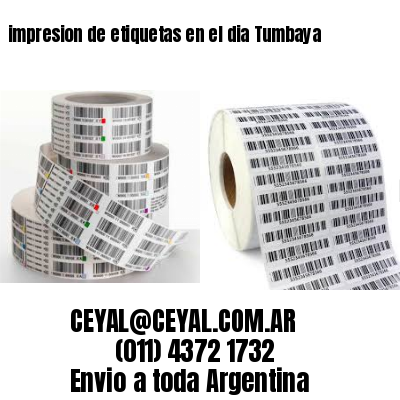 impresion de etiquetas en el dia Tumbaya