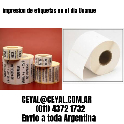 impresion de etiquetas en el dia Unanue