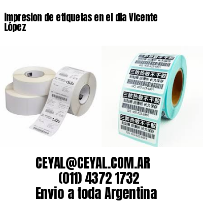 impresion de etiquetas en el dia Vicente López