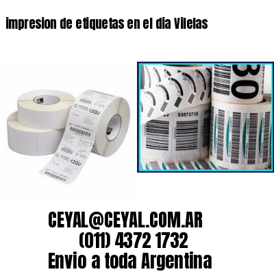 impresion de etiquetas en el dia Vilelas