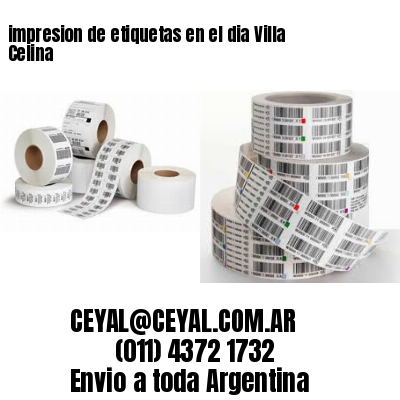 impresion de etiquetas en el dia Villa Celina