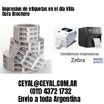 impresion de etiquetas en el dia Villa Cura Brochero