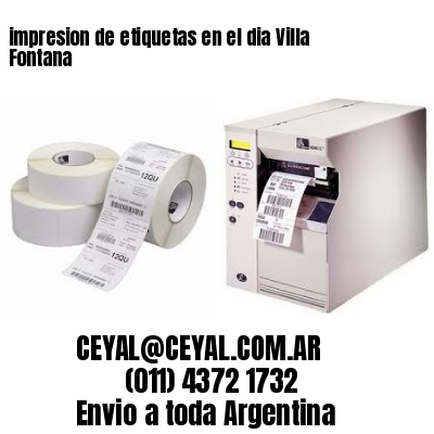 impresion de etiquetas en el dia Villa Fontana